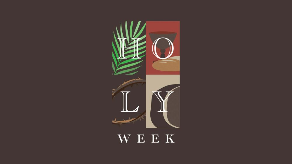 Holy Week