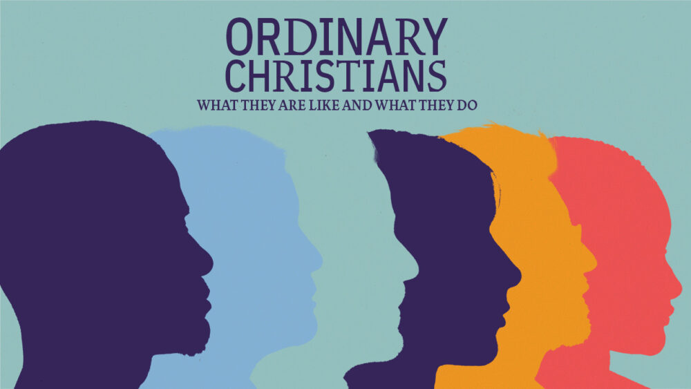 Ordinary Christians